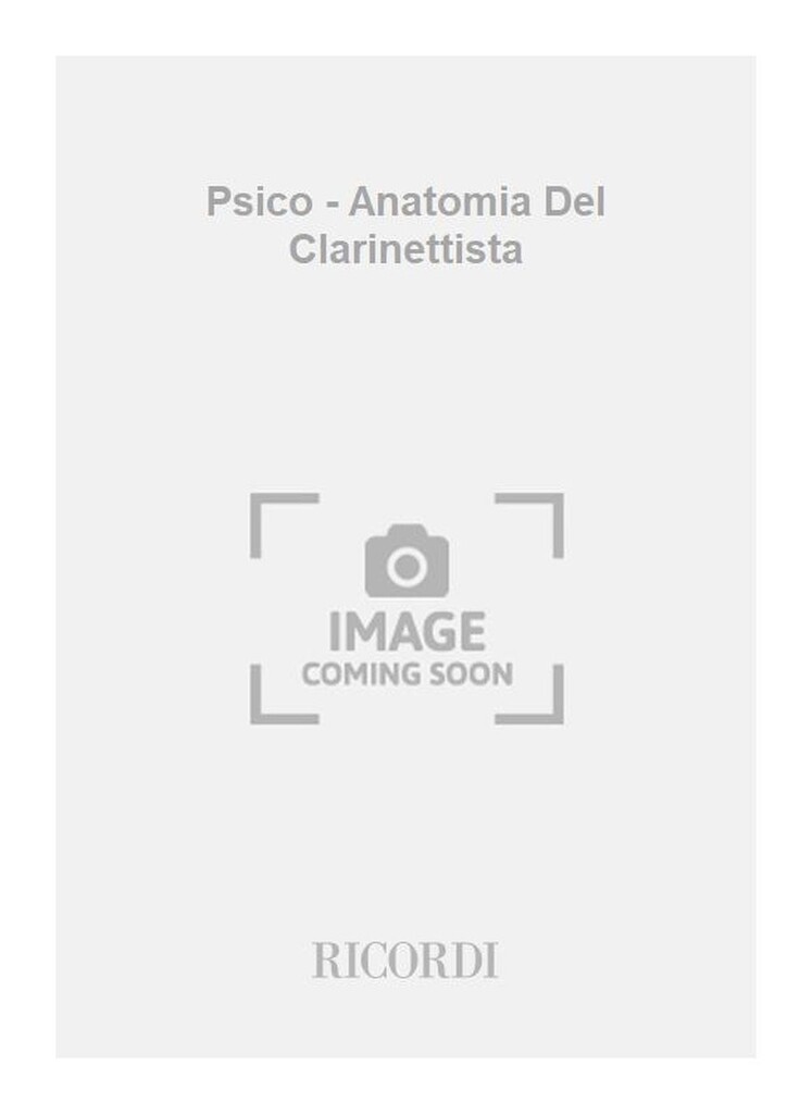 Psico - Anatomia Del Clarinettista